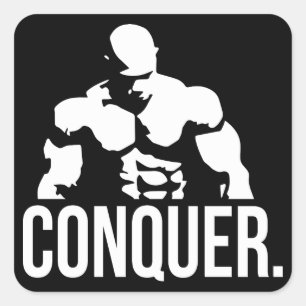 "Body building" Motivation - Conquer Square Sticker