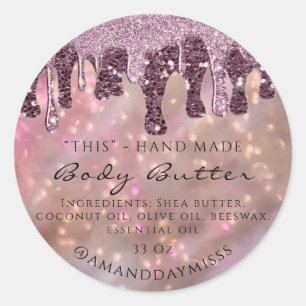 Body Butter Handmade Packaging Drips Glitter Skinn Classic Round Sticker