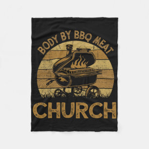 Body By Bbq Meat Church Funny Byrbeque Chef Dad Fleece Blanket