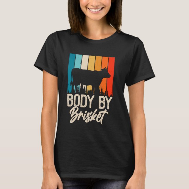 Body by Brisket BBQ T-Shirt (Front)