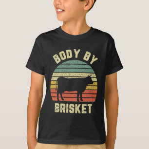 Body By Brisket Shirt Funny Bbq Byckyard Grill Coo