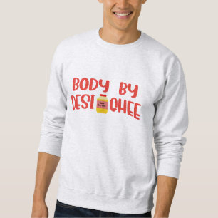 Body By Desi Ghee   Desi Indian Funny Hoodie
