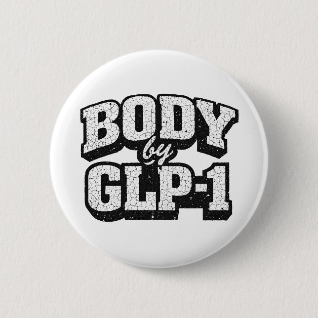 BODY by GLP-1 6 Cm Round Badge (Front)