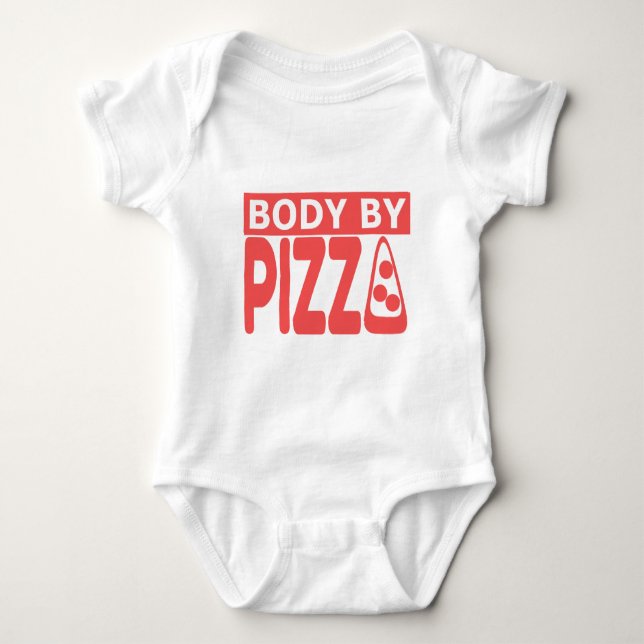 Body By Pizza Baby Bodysuit (Front)