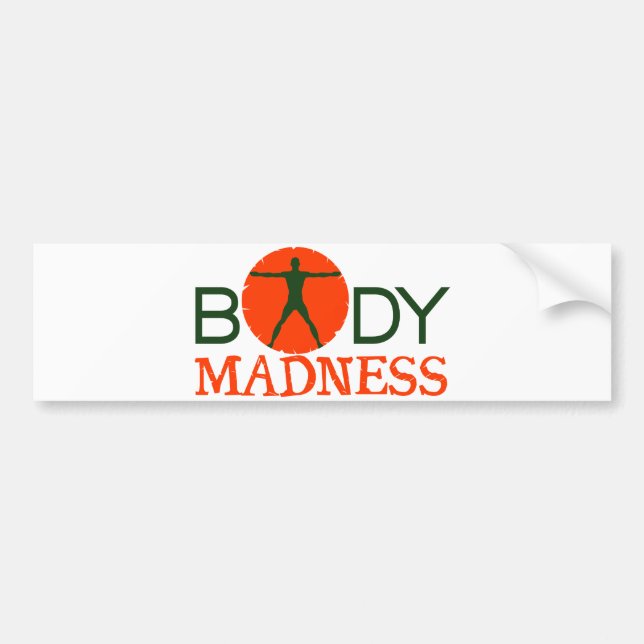 Body Madness Fitness Bodybuilding Bumper Stickers (Front)