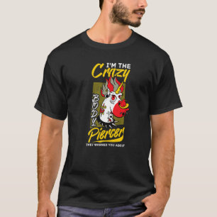 Body Piercer Gun Dermal Piercing Implants Quotes   T-Shirt