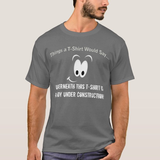 Body Under Construction Dark T-Shirt (Front)