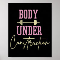 Body Under Construction Funny Motivational Workout
