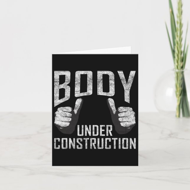Body Under Construction Gym Workout Bodybuilding  Card (Front)