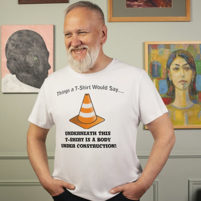 Body Under Construction T-Shirt (Body Under Construction T-Shirt)
