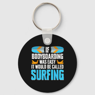 Bodyboarding Rider And Surfing Bodyboarder Key Ring
