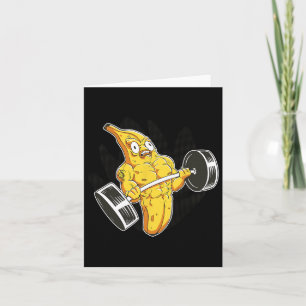 Bodybuilder Banana Lifting Weights Funny Bodybuild Card