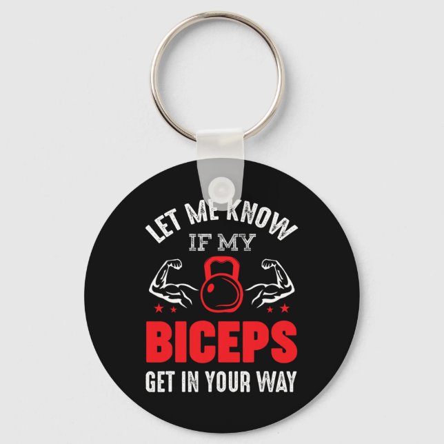 Bodybuilder Biceps Gym Fitness Workout Motivation  Key Ring (Front)