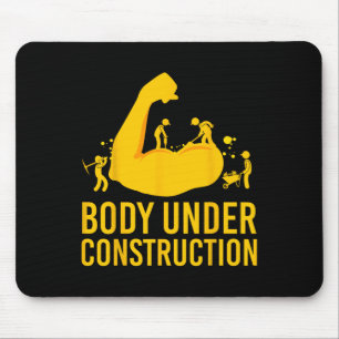 Bodybuilder Body Under Construction Funny Gym Body Mouse Pad