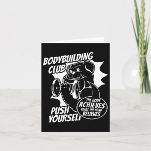 Bodybuilding Club Push Yourself The Body Achieves  Card