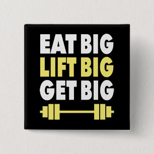 Bodybuilding - Eat Big, Lift Big, Get Big 15 Cm Square Badge