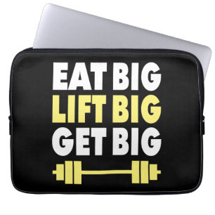 Bodybuilding - Eat Big, Lift Big, Get Big Laptop Sleeve