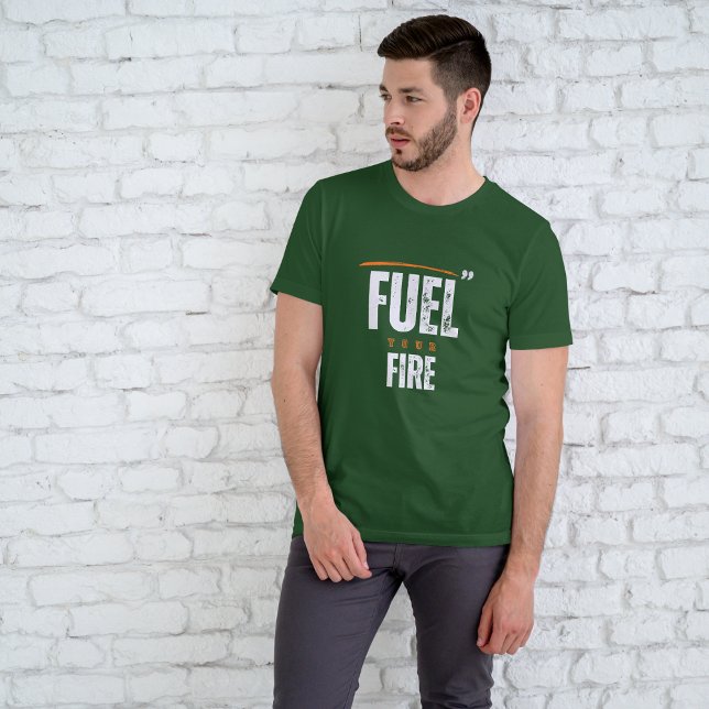 Bodybuilding: Fuel Your Fire T-Shirt (Creator Uploaded)