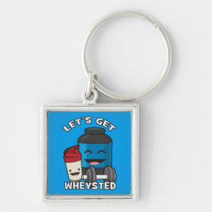 Bodybuilding Humour - Let's Get Wheysted Key Ring