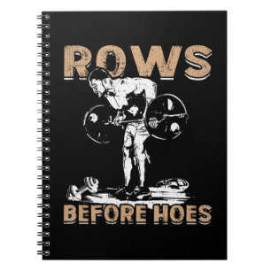 Bodybuilding Humour - Rows Before Hoes - Novelty Spiral Notebook