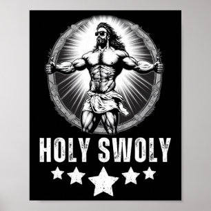 Bodybuilding Jesus Fitness Holy Swoly Funny Gym 1  Poster