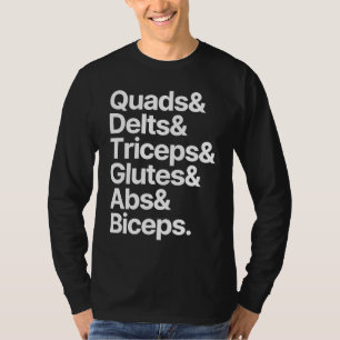 Bodybuilding Quads Delts Triceps Glutes Abs Biceps T-Shirt