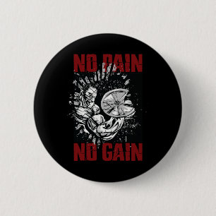 Bodybuilding Sayings And Gym Shirts For Men No Pai 6 Cm Round Badge