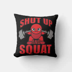Bodybuilding - Shut Up And Squat - Kawaii Leg Day Cushion