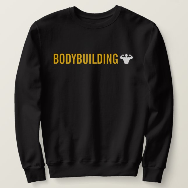 Bodybuilding Sweatshirt (Design Front)