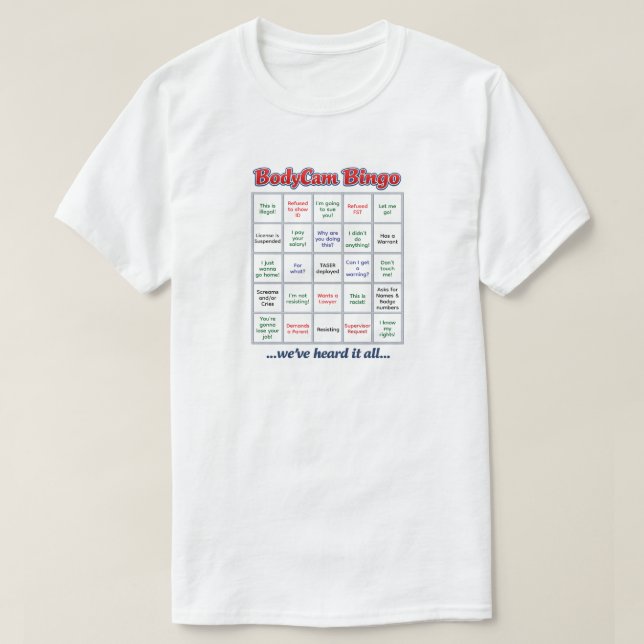 "BodyCam Bingo" (1) T-Shirt (Design Front)