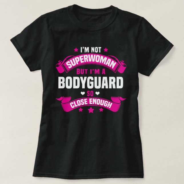 Bodyguard T-Shirt (Design Front)