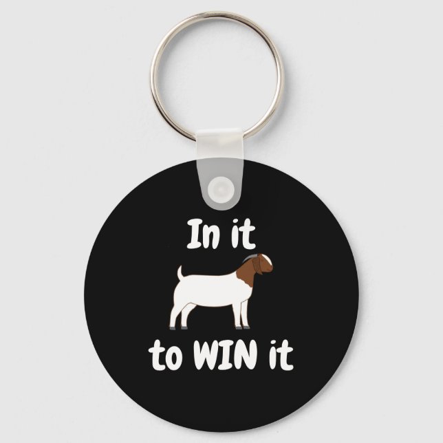 Boer Goat - In it to WIN it Key Ring (Front)