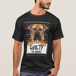 Boerboel Mugshot Guilty Dog T-Shirt