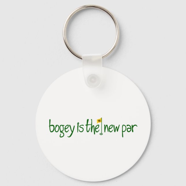 Bogey Is The New Par Key Ring (Front)