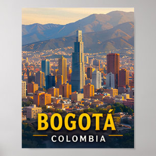 Bogotá Andean Skyline and Colombian Spirit Poster