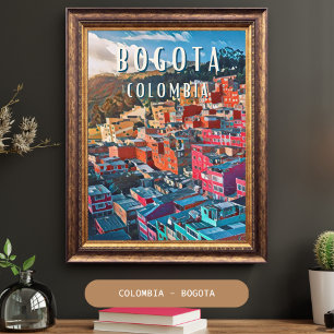 Bogota : Capitale vibrante de la Colombie Poster