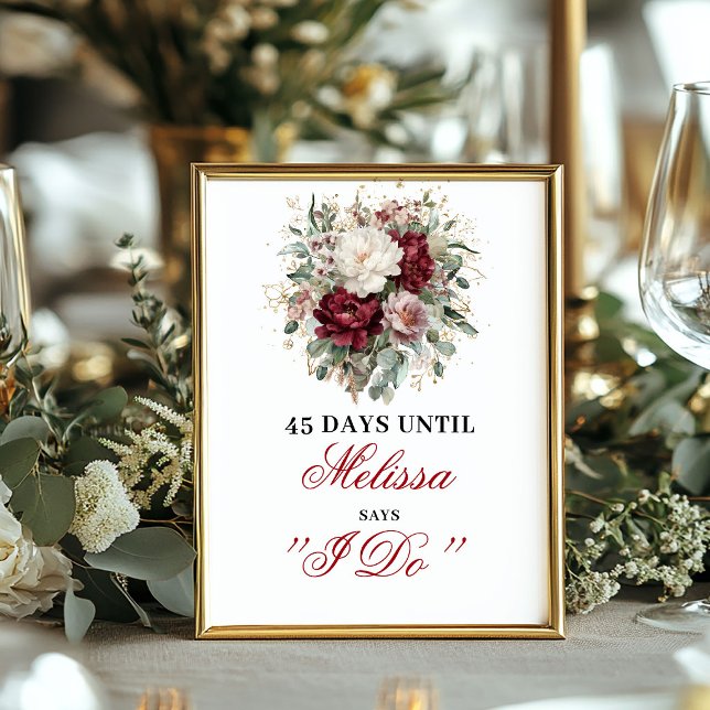 Bohemian Blush Burgundy Dais Until I Do Poster (Bohemian Blush Burgundy Dais Until I Do Poster)