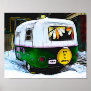 Bohemian Hippie Life Is A Journey Travel Trailer Poster