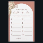 Bohemian How old was the bride shower game flyer<br><div class="desc">Designed to coordinate with our Boho Terracotta Pampas Grass Collection, this bohemian style how was the bride to be bridal shower game features the trendy & popular arch in terracotta hues. For more advanced customisation of this design, e.g. changing layout, font or text size please click the "CUSTOMIZE" button above....</div>