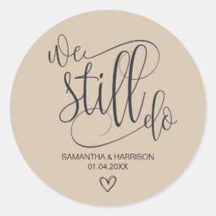 Bohemian We Still Do, Wedding Anniversary Classic Round Sticker