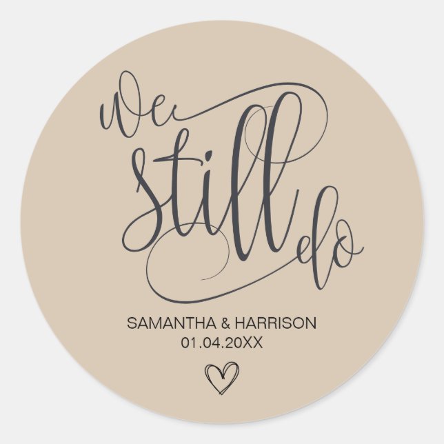 Bohemian We Still Do, Wedding Anniversary  Classic Round Sticker (Front)