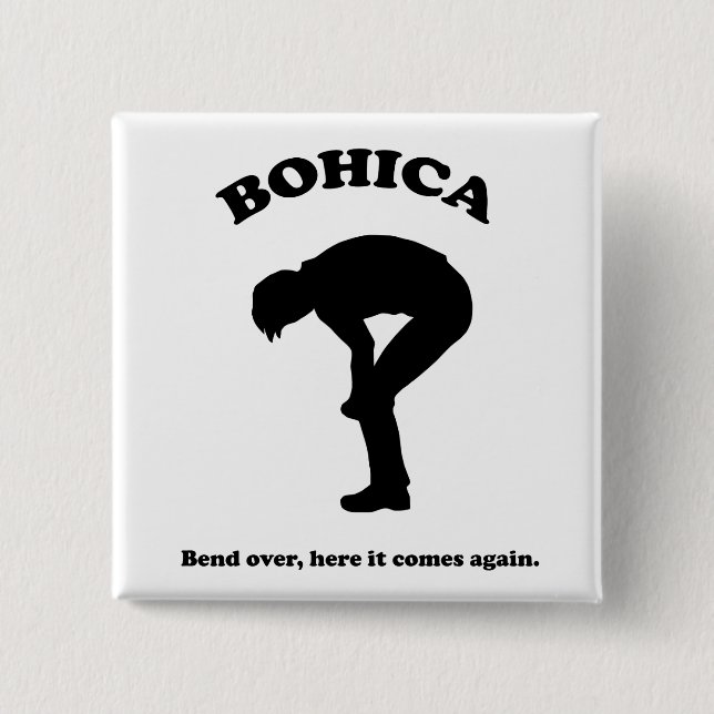 Bohica Button (Front)
