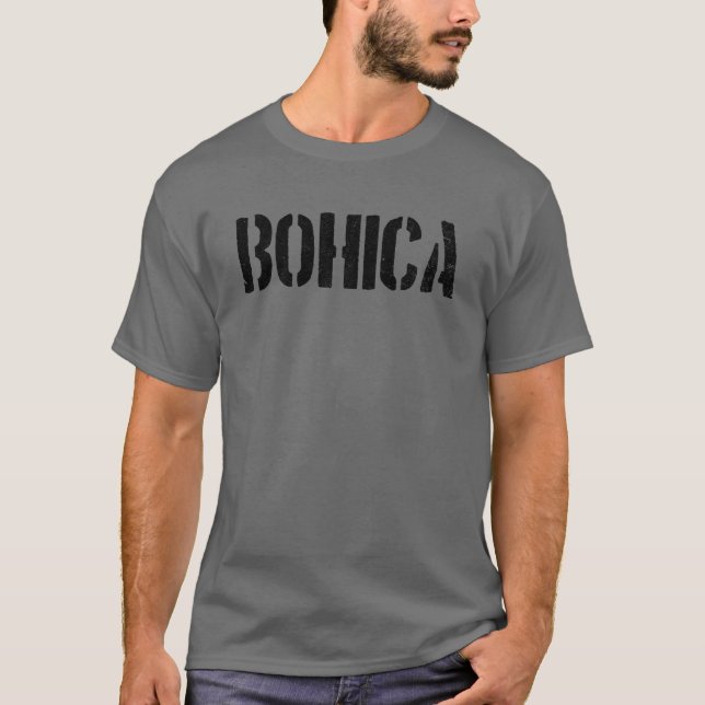Bohica Funny Military Slang Veteran Gift Bohica T-Shirt (Front)