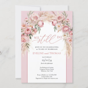 Boho arch blush peonies pampas grass we still do  invitation