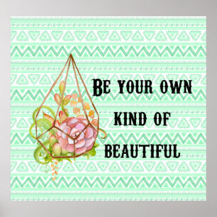 Boho Be Beautiful Poster