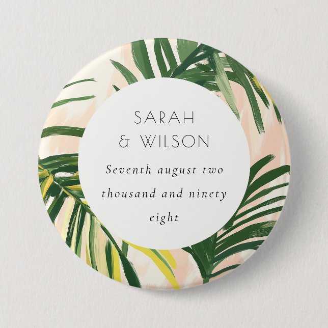 Boho Blush Green Tropical Palm Beach Wedding 7.5 Cm Round Badge (Front)