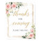 Boho blush pink floral thanks for coming sign