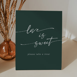 Boho Chic Emerald Green Love Is Sweet Wedding Pedestal Sign