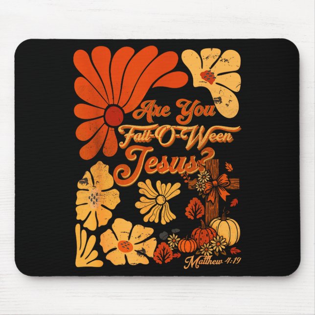 Boho Christian Fall Thanksgiving Are You Fall-o-we Mouse Pad (Front)