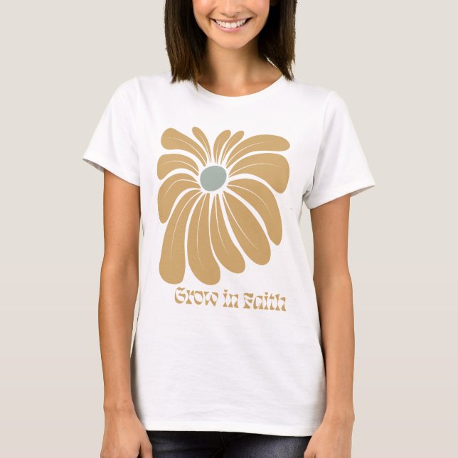 Boho Christian Grow in Faith Inspirational  T-Shirt (Front)
